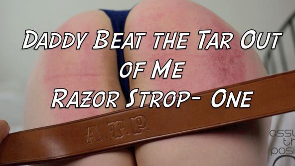 Daddy Beat the Tar out of Me - Razor Strop- Severe HD 720p