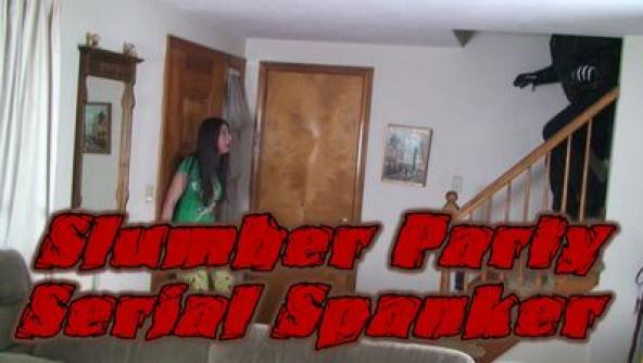 Slumber Party Serial Spanker: Kat & Sarah spanked together by an intruder!