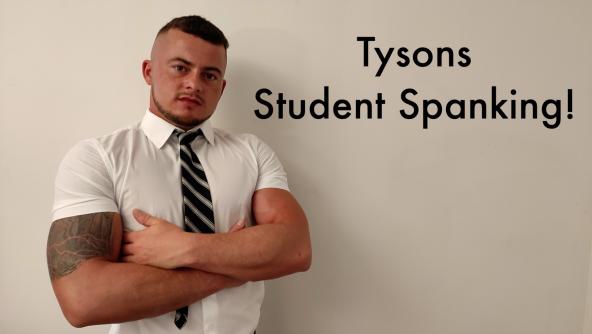 Tysons’s Student Spanking!